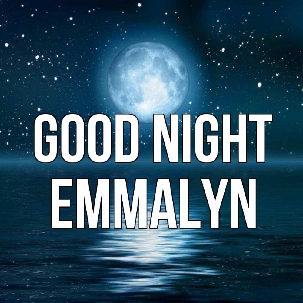 Greetings card с именем, Emmalyn Good night звезды Greetings with text for free download 