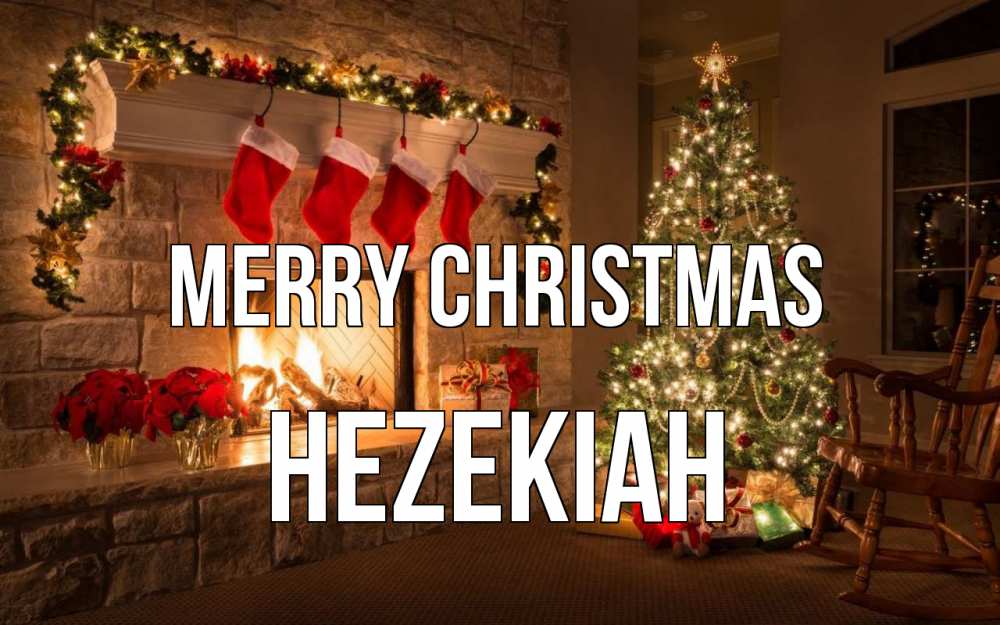 Greetings card с именем, Hezekiah Merry Christmas рождество Greetings with text for free download 