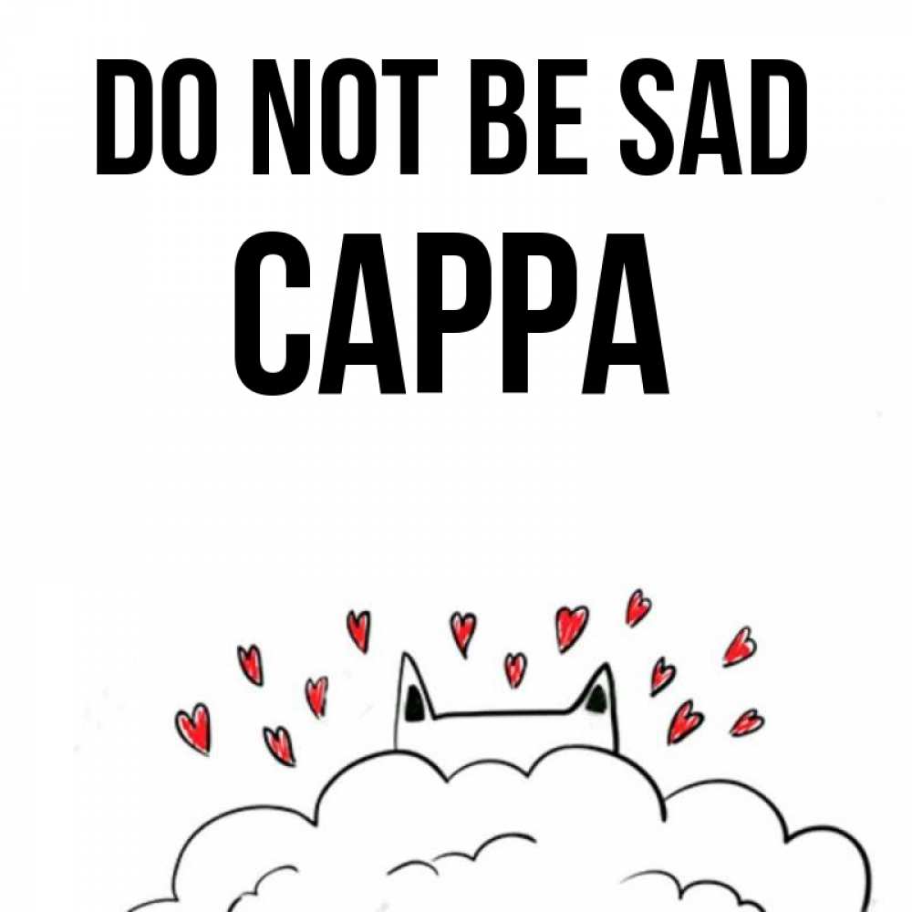 Greetings card с именем, Сарра Do not be sad облако и ушки котика с сердечками Greetings with text for free download 