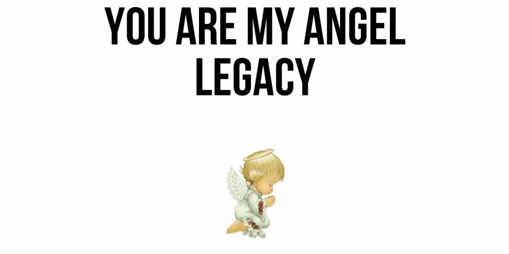 Greetings card с именем, Legacy You are my angel ангел Greetings with text for free download 