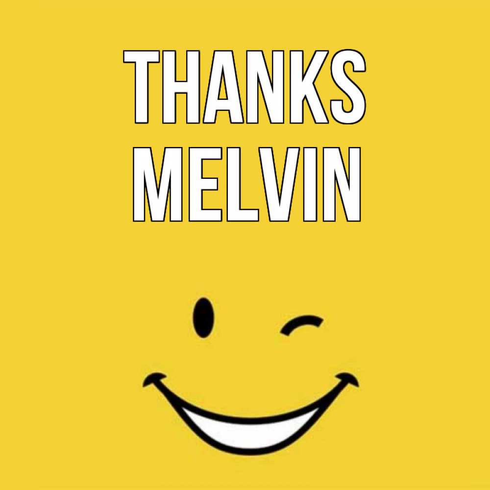 Greetings card с именем, Melvin Thanks благодарю и улыбаюсь Greetings with text for free download 