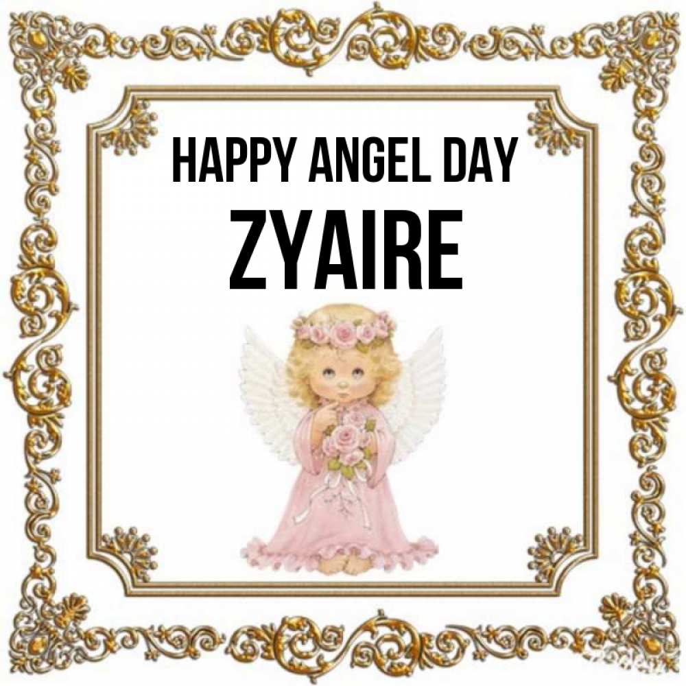 Greetings card с именем, Zyaire happy angel day девочка ангел с крыльями и цветами в розовом платье Greetings with text for free download 