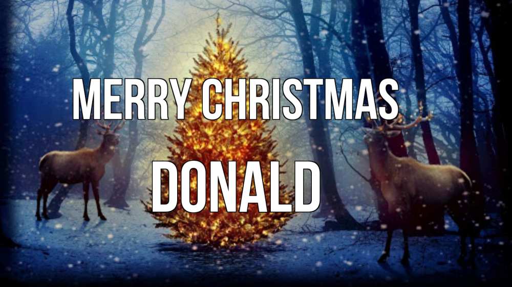 Greetings card с именем, Donald Merry Christmas олени, новогодняя елка Greetings with text for free download 