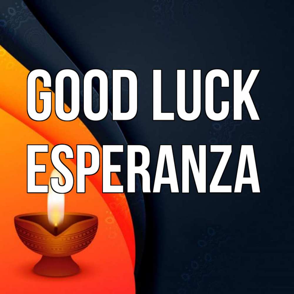 Greetings card с именем, Esperanza Good luck абстрактный фон Greetings with text for free download 