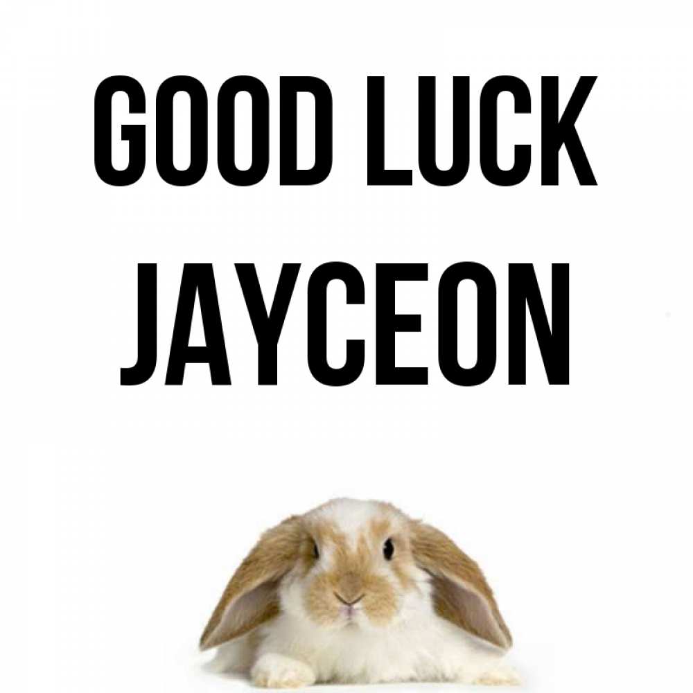 Greetings card с именем, Jayceon Good luck открытки с произвольным текстом который можно вставить в открытку и создать ее самостоятельно бесплатно онлайн Greetings with text for free download 