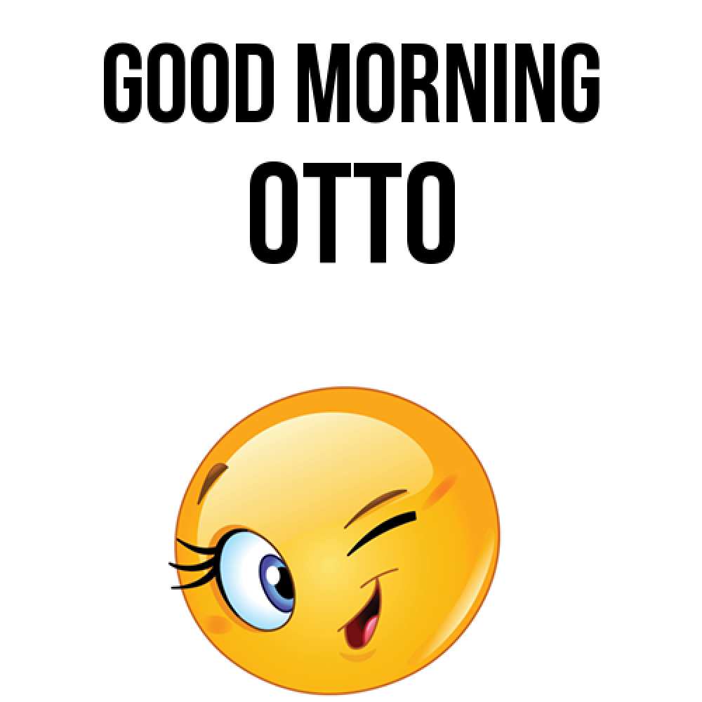 Greetings card с именем, Otto Good morning хорошее настроение Greetings with text for free download 