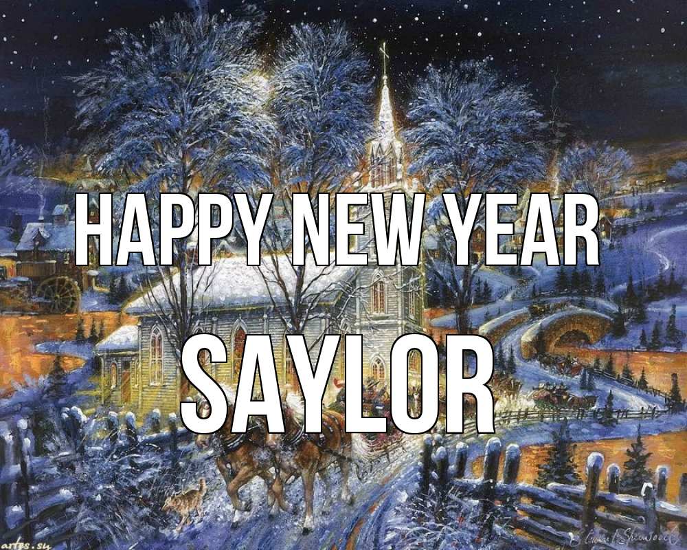 Greetings card с именем, Saylor Happy New Year упряжка лошадей, лошади, новый год Greetings with text for free download 
