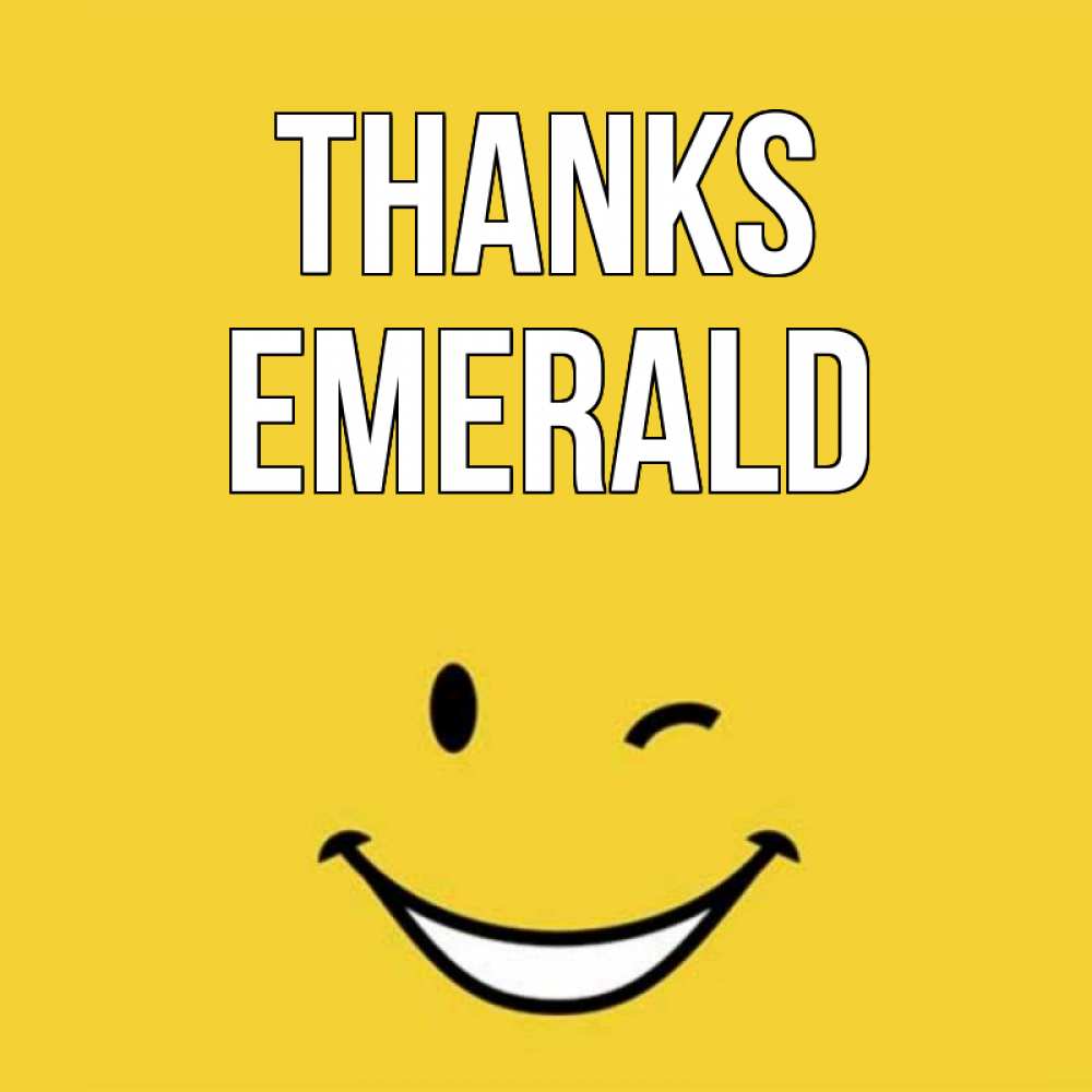 Greetings card с именем, Emerald Thanks благодарю и улыбаюсь Greetings with text for free download 