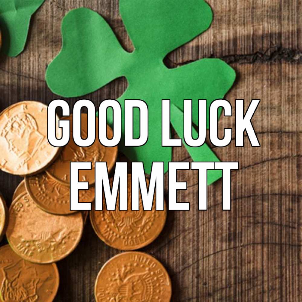 Greetings card с именем, Emmett Good luck деревянный фон Greetings with text for free download 