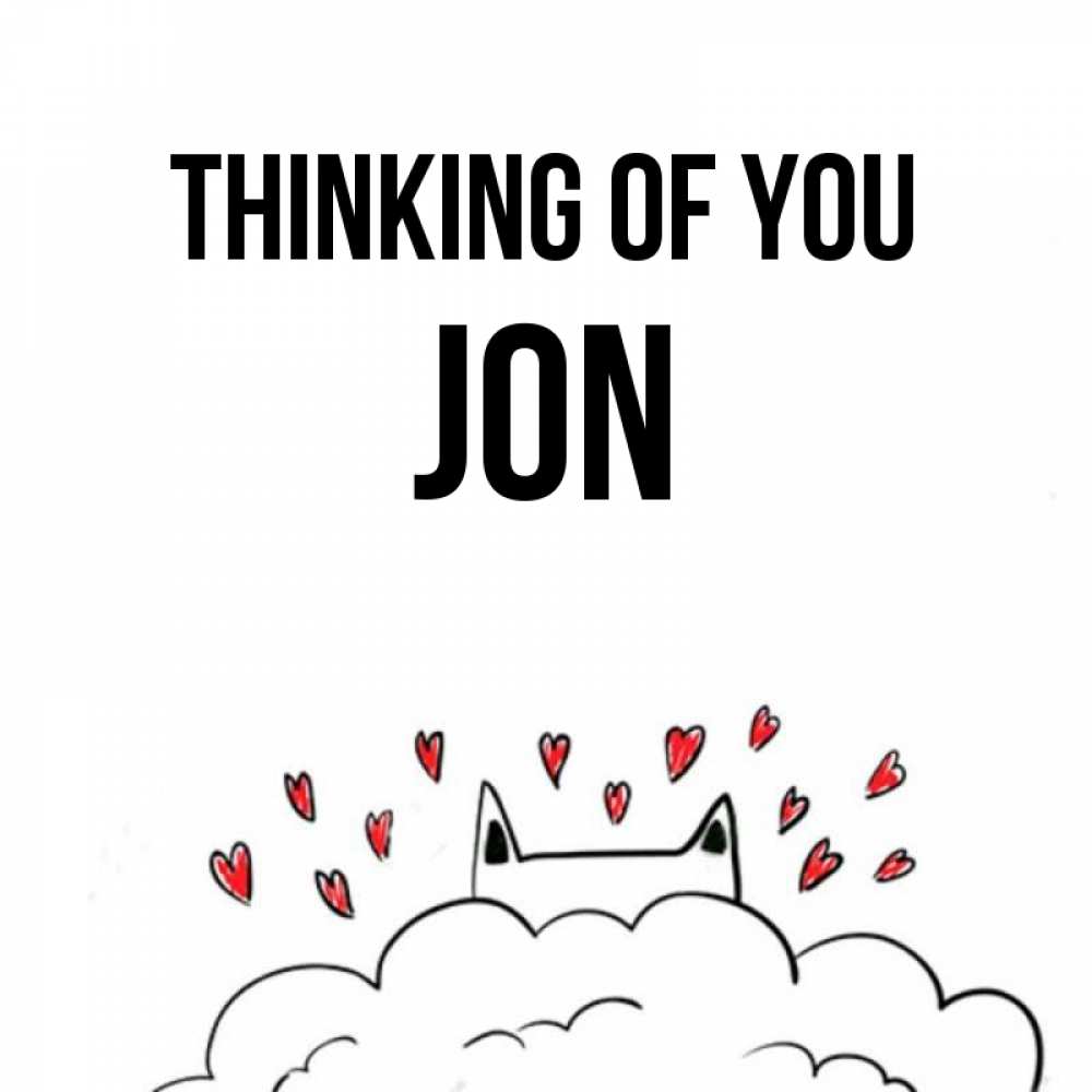 Greetings card с именем, Jon Thinking of you кот за облаком Greetings with text for free download 