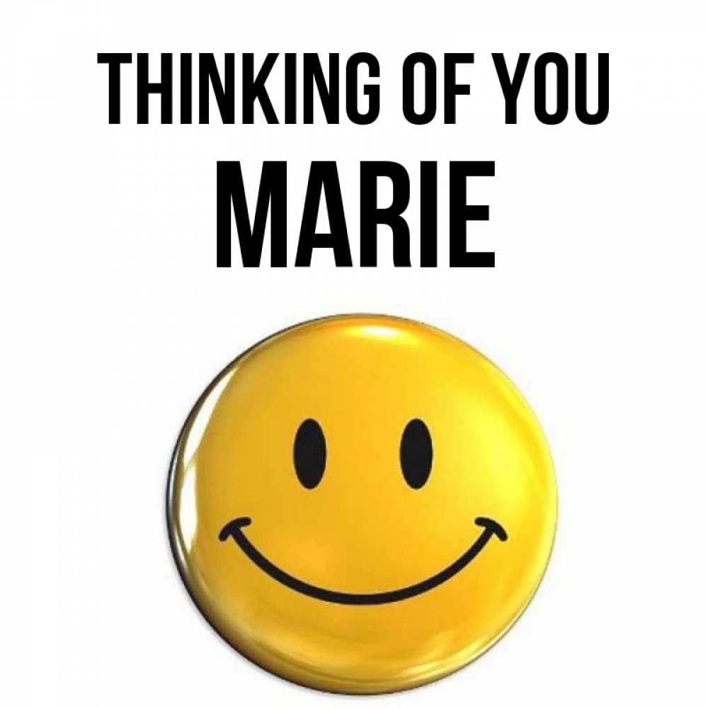 Greetings card с именем, Marie Thinking of you создать открытку с подписью своими руками Greetings with text for free download 