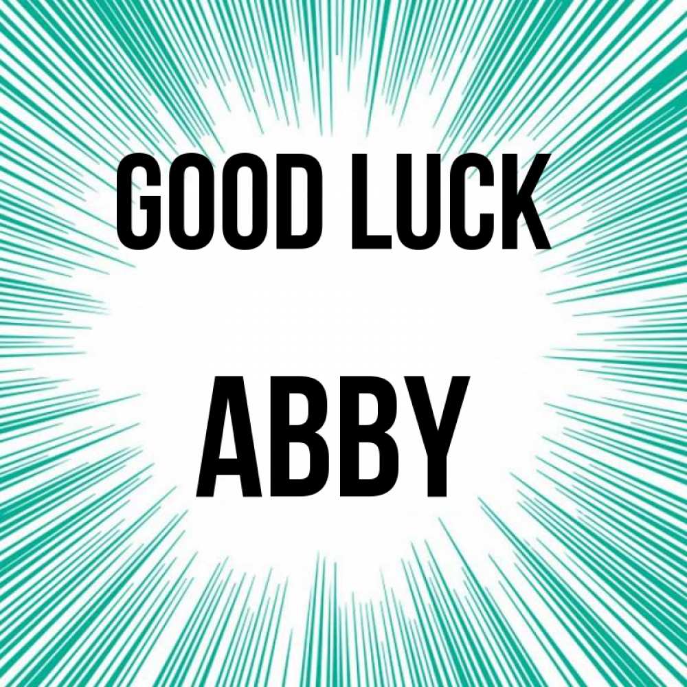 Greetings card с именем, Abby Good luck на удачу Greetings with text for free download 