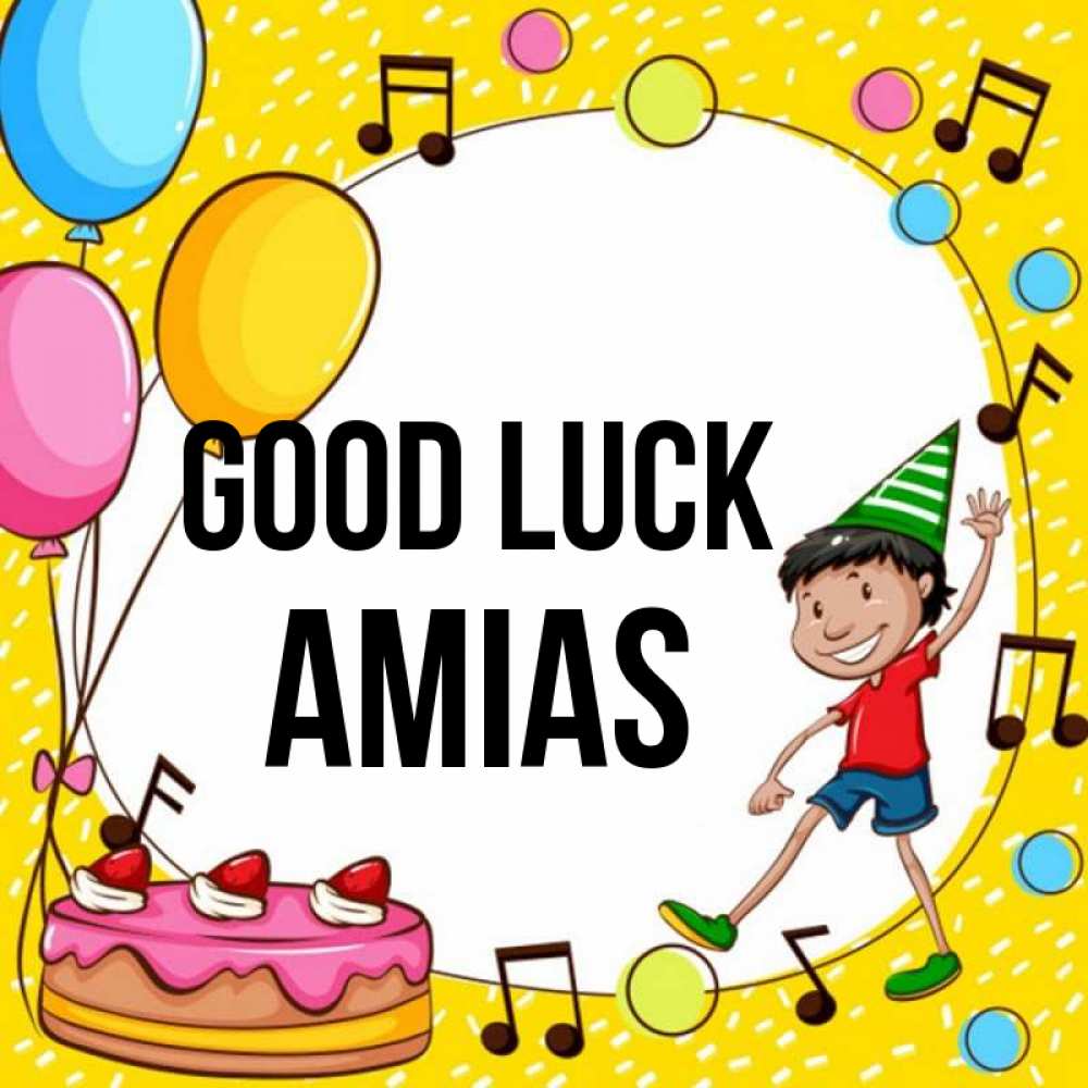 Greetings card с именем, Amias Good luck открытка 1 Greetings with text for free download 