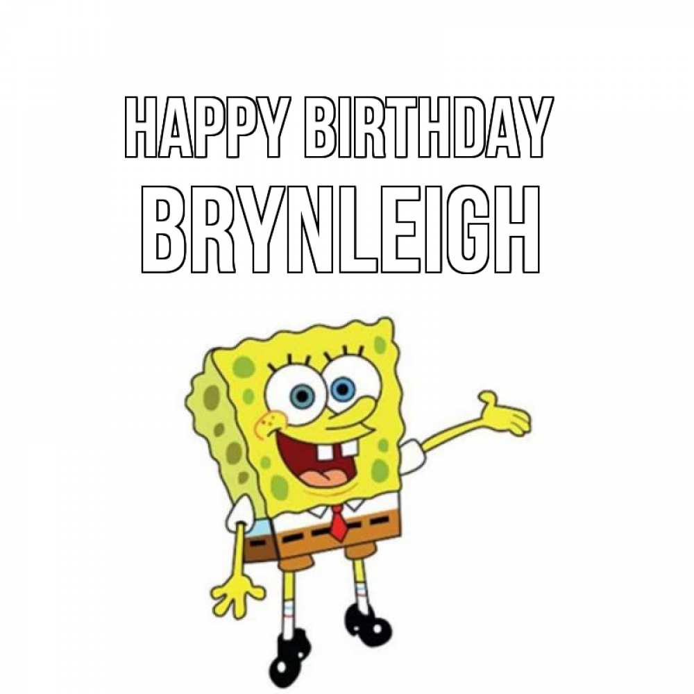 Greetings card с именем, Brynleigh Happy Birthday веселые Greetings with text for free download 