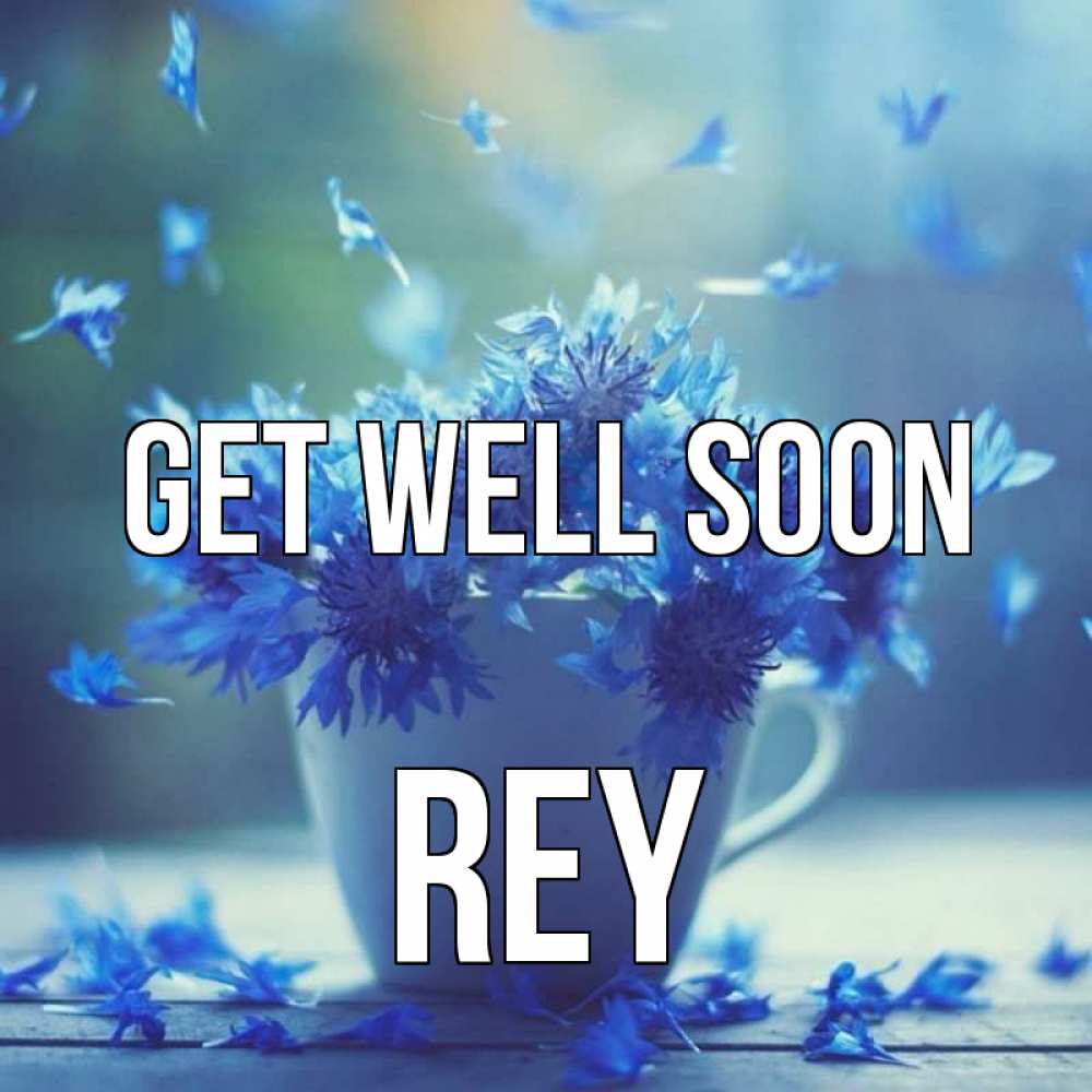 Greetings card с именем, Rey Get well soon кружка с зельем и цветами Greetings with text for free download 