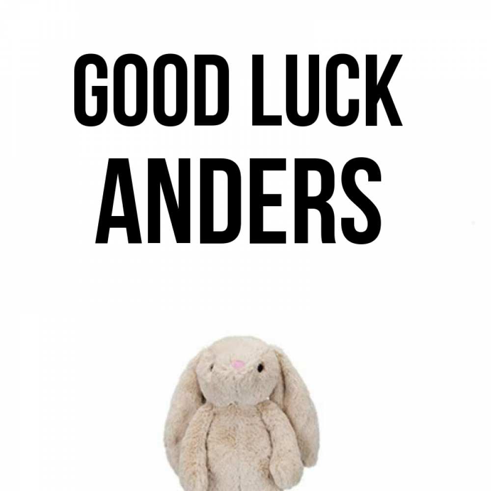 Greetings card с именем, Anders Good luck сайт создаватель открыток Greetings with text for free download 
