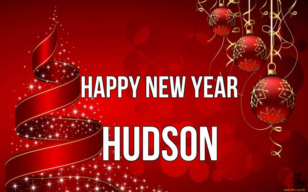 Greetings card с именем, Hudson Happy New Year новый год Greetings with text for free download 