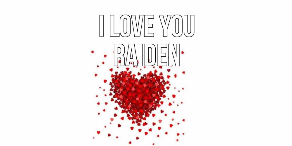 Greetings card с именем, Raiden I love you сердце Greetings with text for free download 