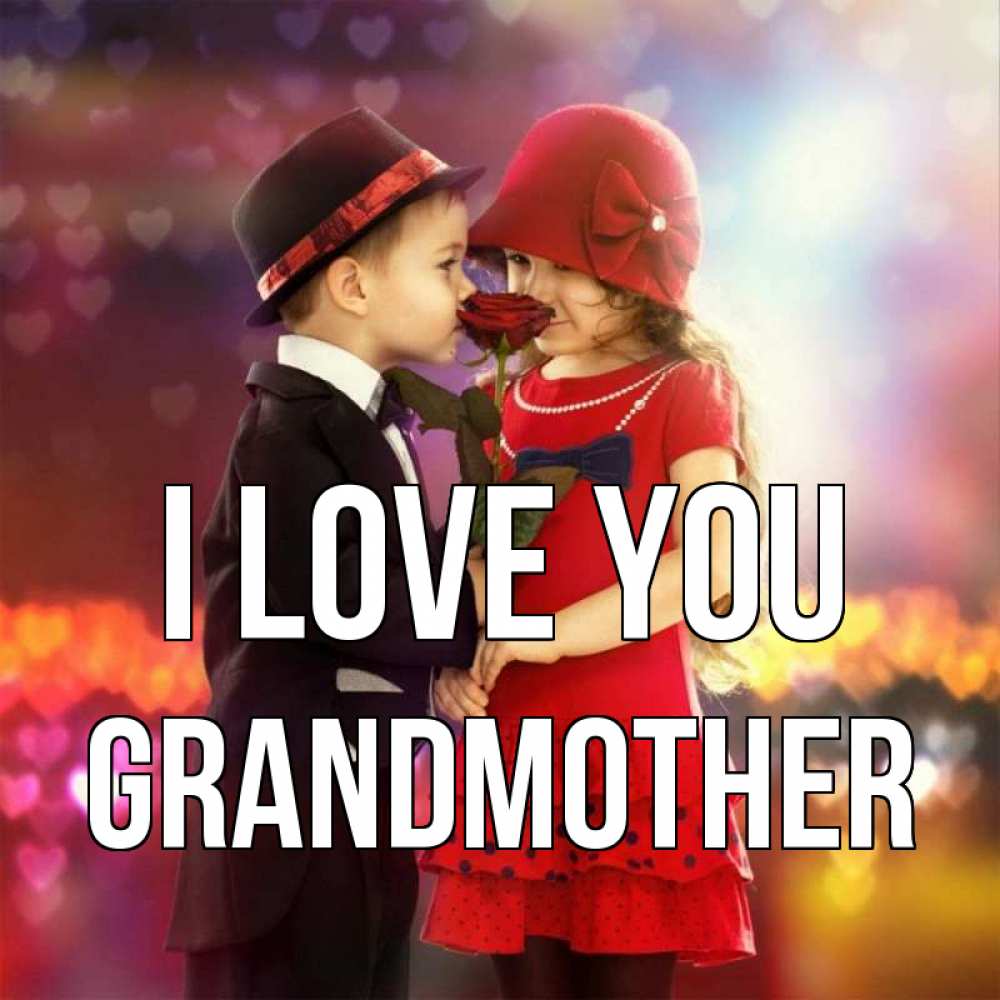 Greetings card с именем, grandmother I love you черное и красное и роза Greetings with text for free download 