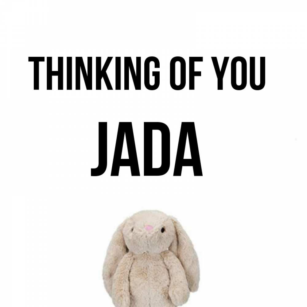 Greetings card с именем, Jada Thinking of you открытки с текстами и подписями Greetings with text for free download 