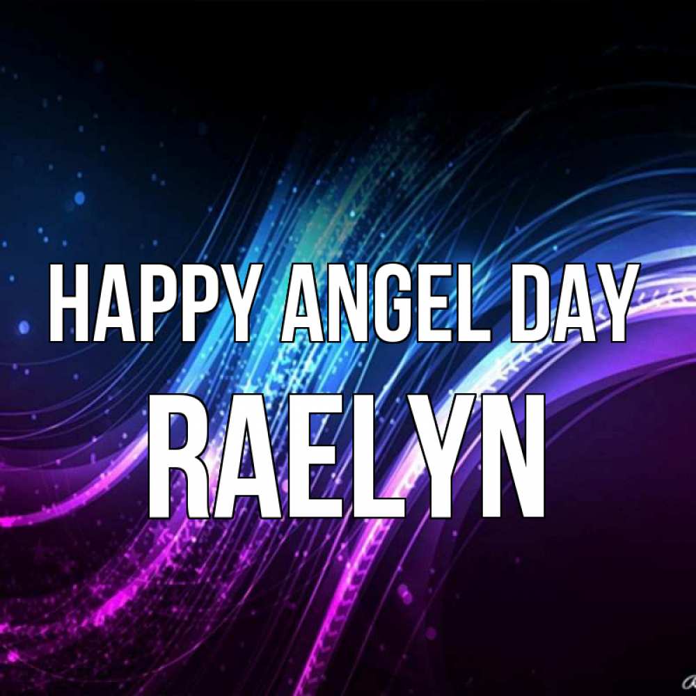 Greetings card с именем, Raelyn happy angel day фиолетовый фон Greetings with text for free download 