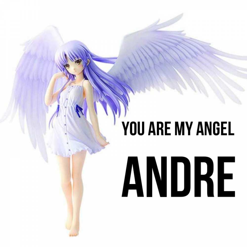 Greetings card с именем, Andre You are my angel девушка ангел с фиолетовыми крыльями Greetings with text for free download 