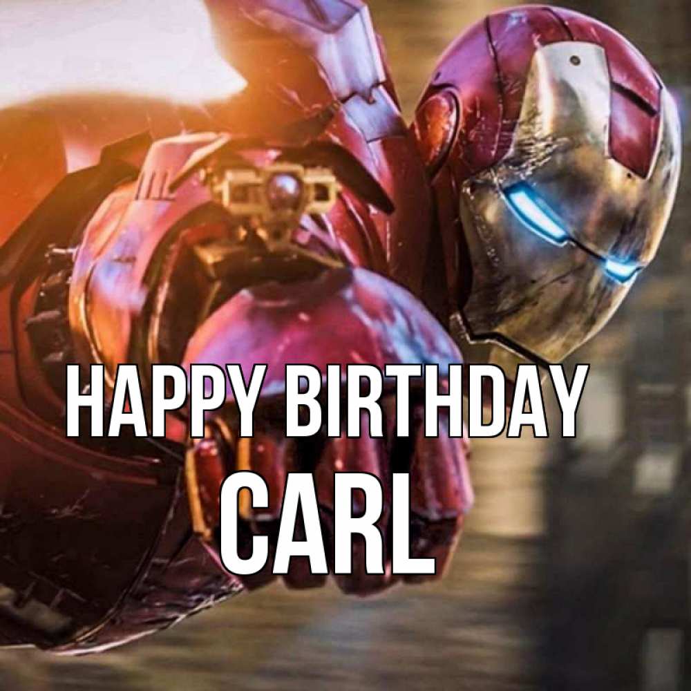 Greetings card с именем, Carl Happy Birthday марвел супергерои в костюме Greetings with text for free download 