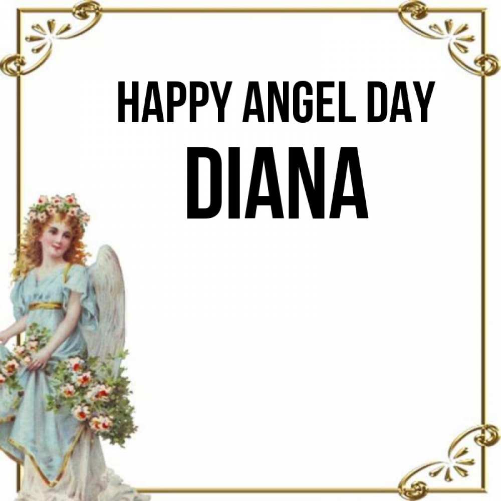 Greetings card с именем, Diana happy angel day с именинами от девушки ангела Greetings with text for free download 
