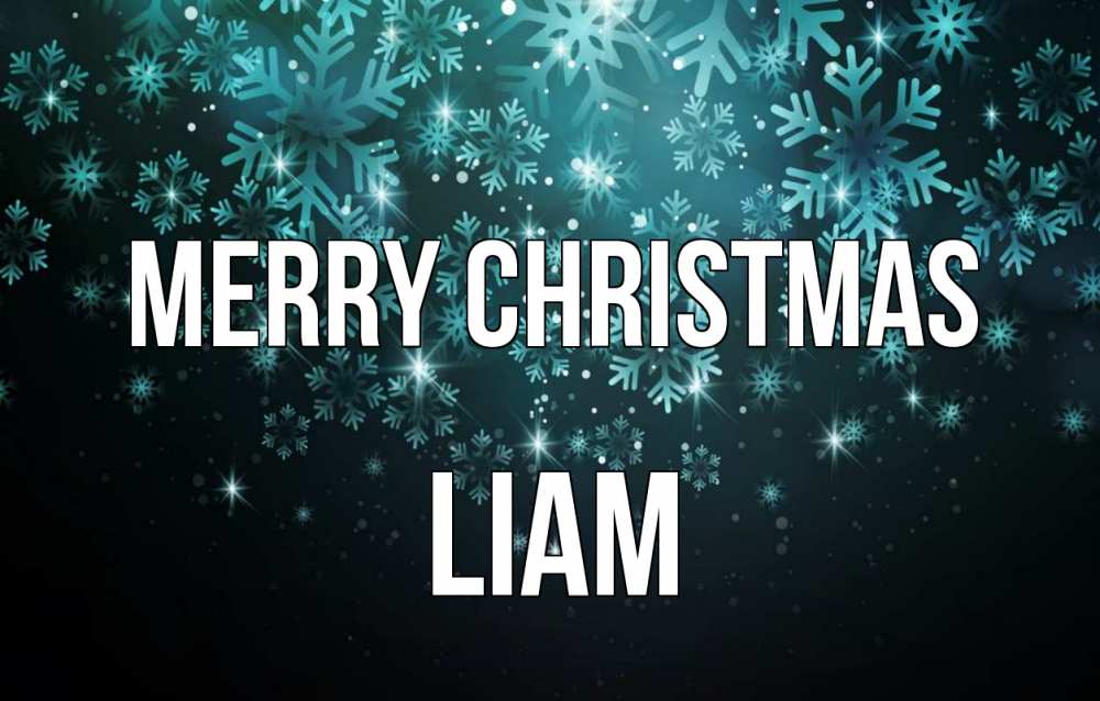 Greetings card с именем, Liam Merry Christmas Снежинки Greetings with text for free download 