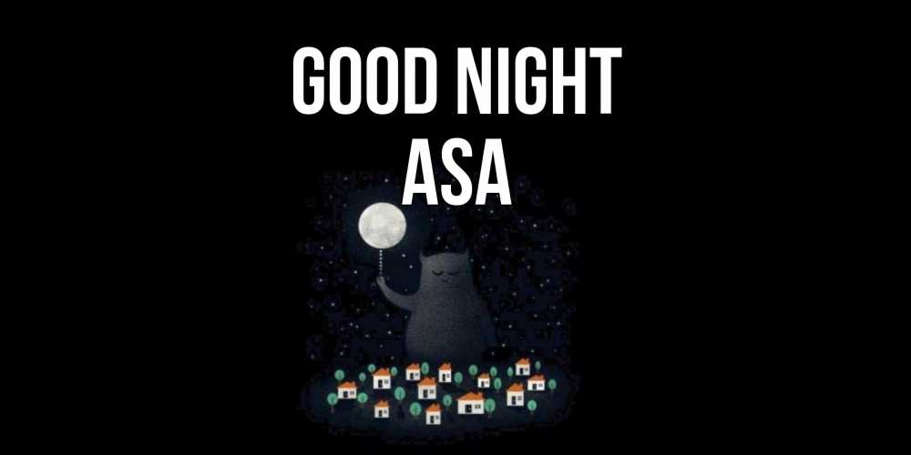 Greetings card с именем, Asa Good night кот,луна, ночь, звезды Greetings with text for free download 