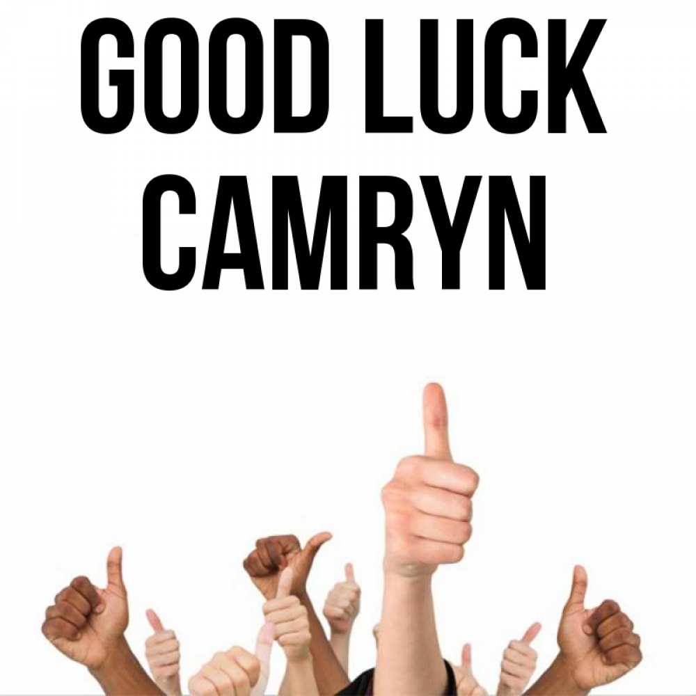Greetings card с именем, Camryn Good luck молодцом Greetings with text for free download 