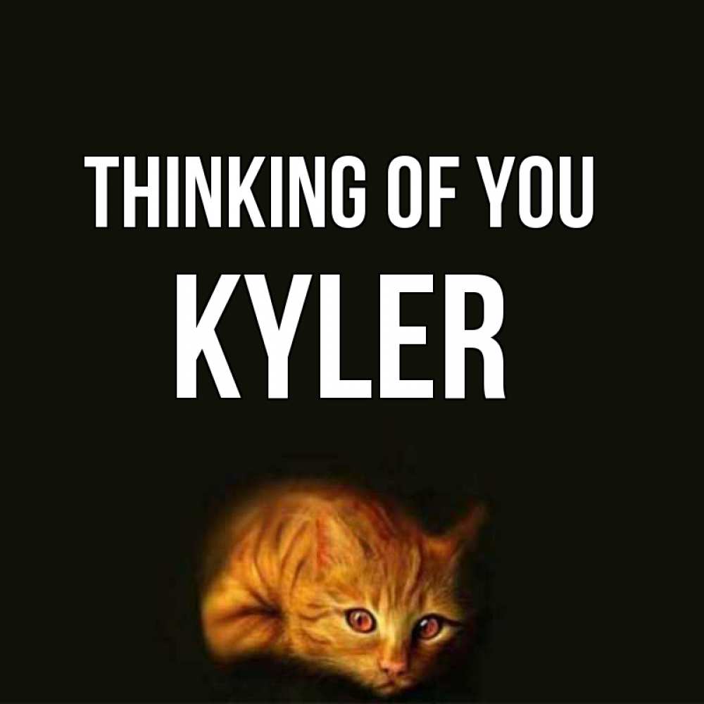 Greetings card с именем, Kyler Thinking of you рыжий Greetings with text for free download 