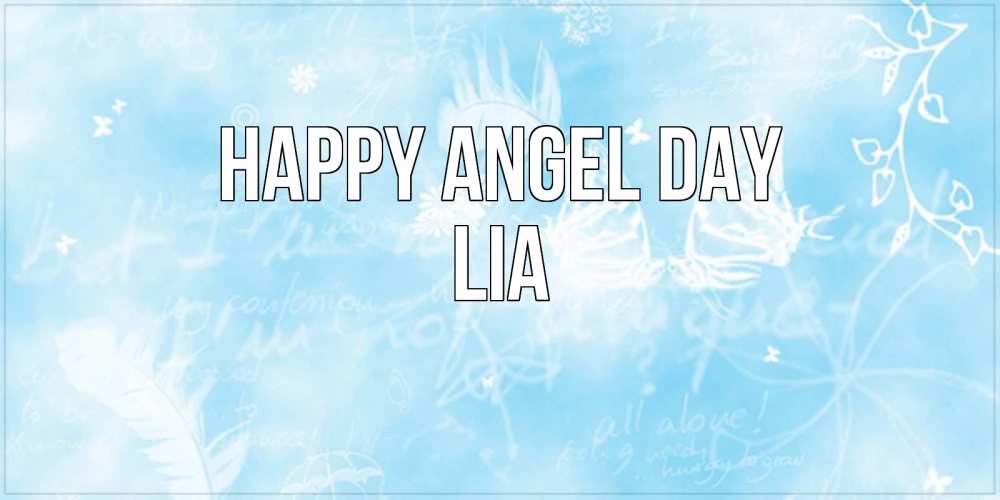 Greetings card с именем, Lia happy angel day абстрактная открытка на день ангела Greetings with text for free download 