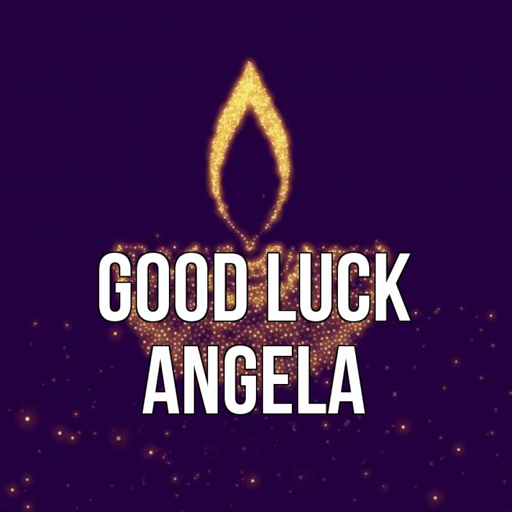 Greetings card с именем, Angela Good luck пусть повезет 2 Greetings with text for free download 