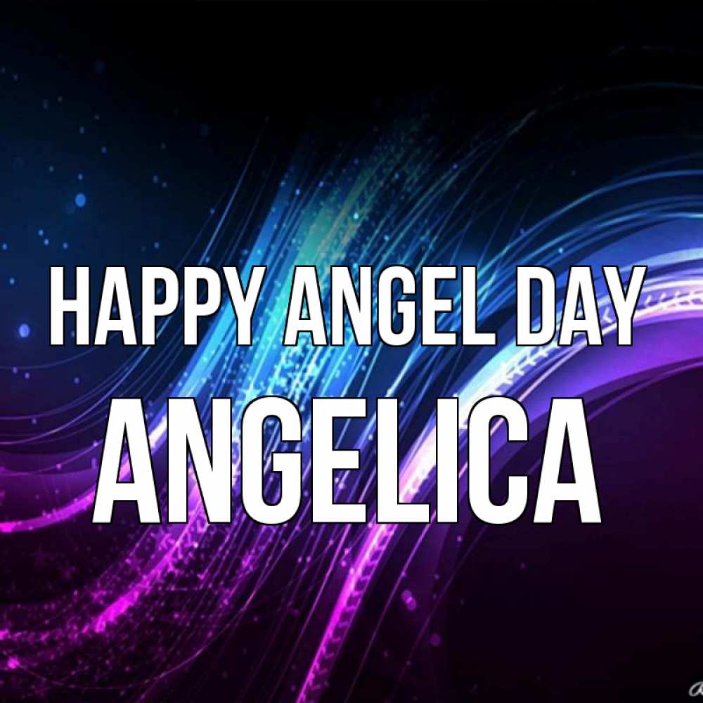 Greetings card с именем, Angelica happy angel day фиолетовый фон Greetings with text for free download 