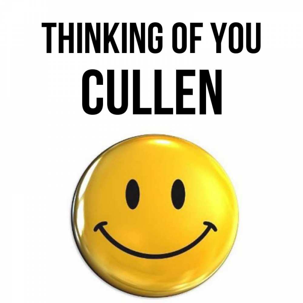 Greetings card с именем, Cullen Thinking of you создать открытку с подписью своими руками Greetings with text for free download 