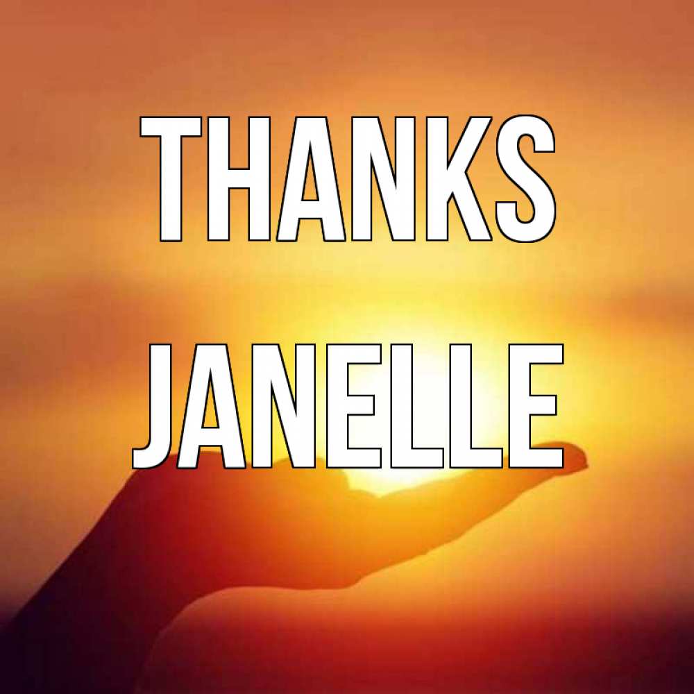 Greetings card с именем, Janelle Thanks закат Greetings with text for free download 
