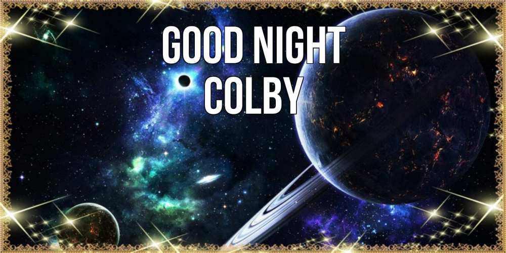 Greetings card с именем, Colby Good night сладких снов и спокойной ночи Greetings with text for free download 