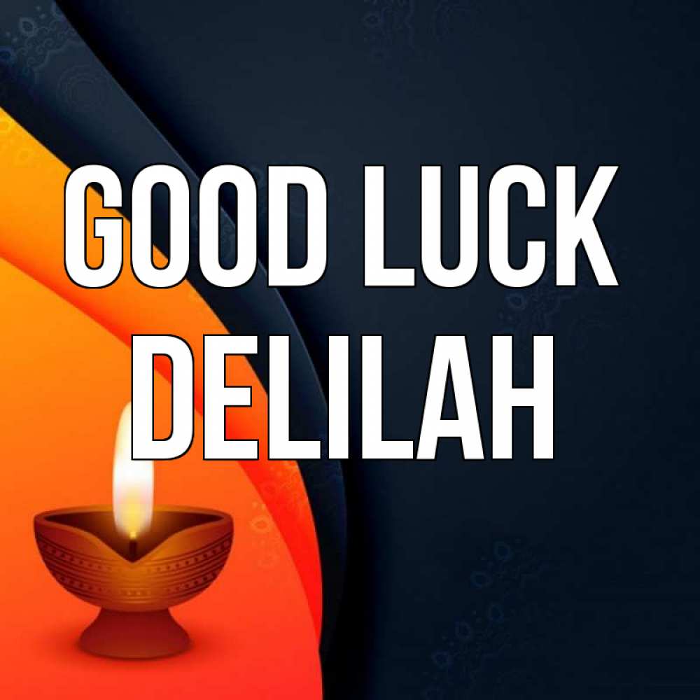 Greetings card с именем, Delilah Good luck абстрактный фон Greetings with text for free download 