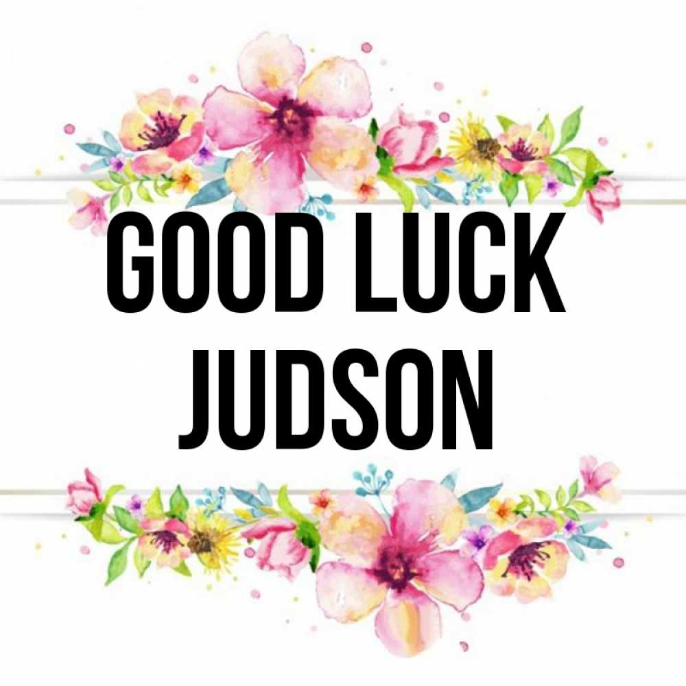 Greetings card с именем, Judson Good luck пусть повезет 1 Greetings with text for free download 