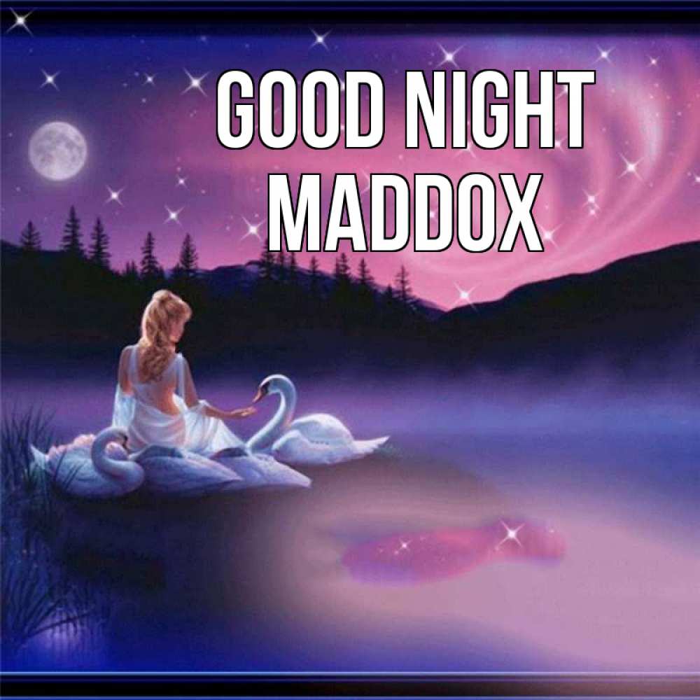 Greetings card с именем, Maddox Good night луна Greetings with text for free download 