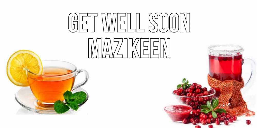 Greetings card с именем, Mazikeen Get well soon выздоравливайте открытка для подруги Greetings with text for free download 