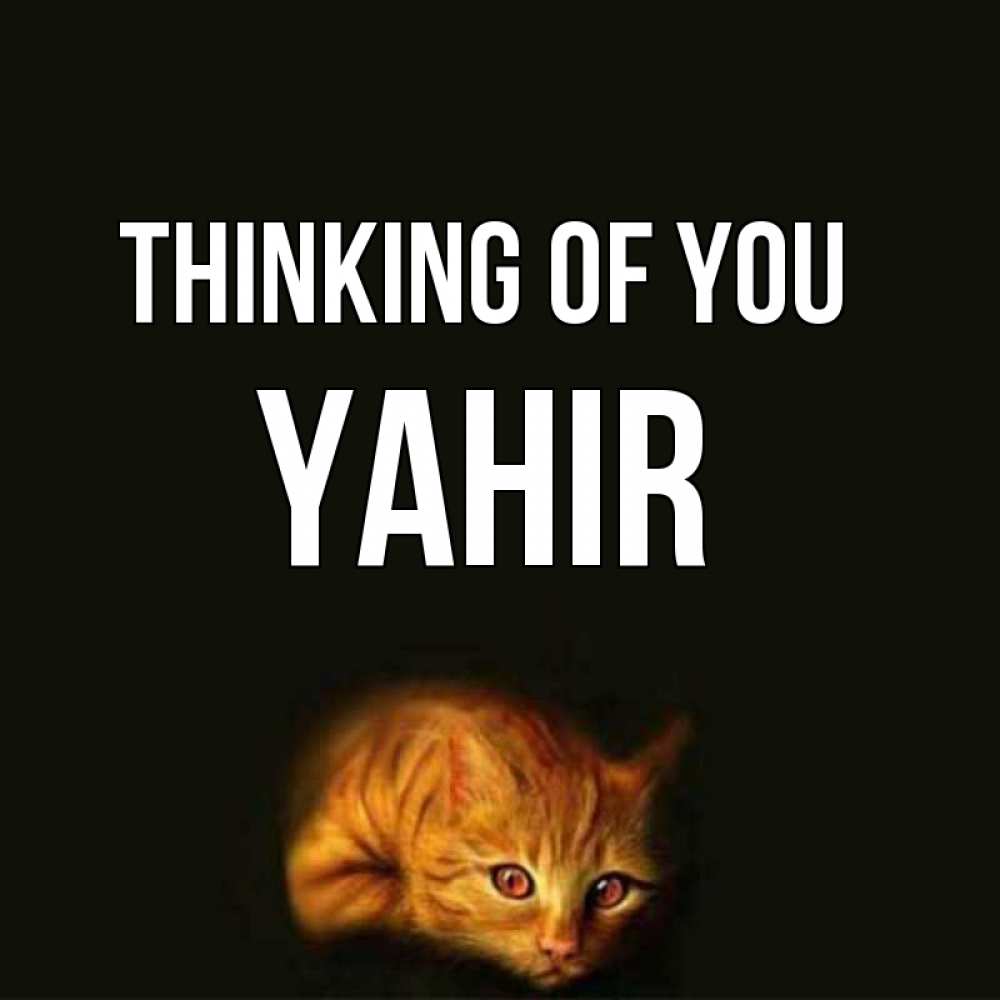 Greetings card с именем, Yahir Thinking of you рыжий Greetings with text for free download 