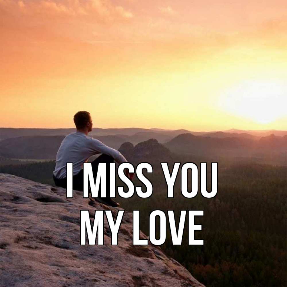 Greetings card с именем, my-love I miss you открытка про скучашки 1 Greetings with text for free download 