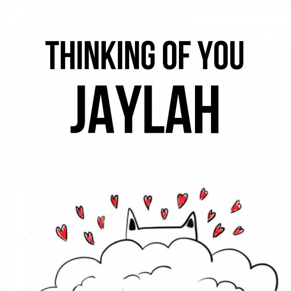 Greetings card с именем, Jaylah Thinking of you кот за облаком Greetings with text for free download 