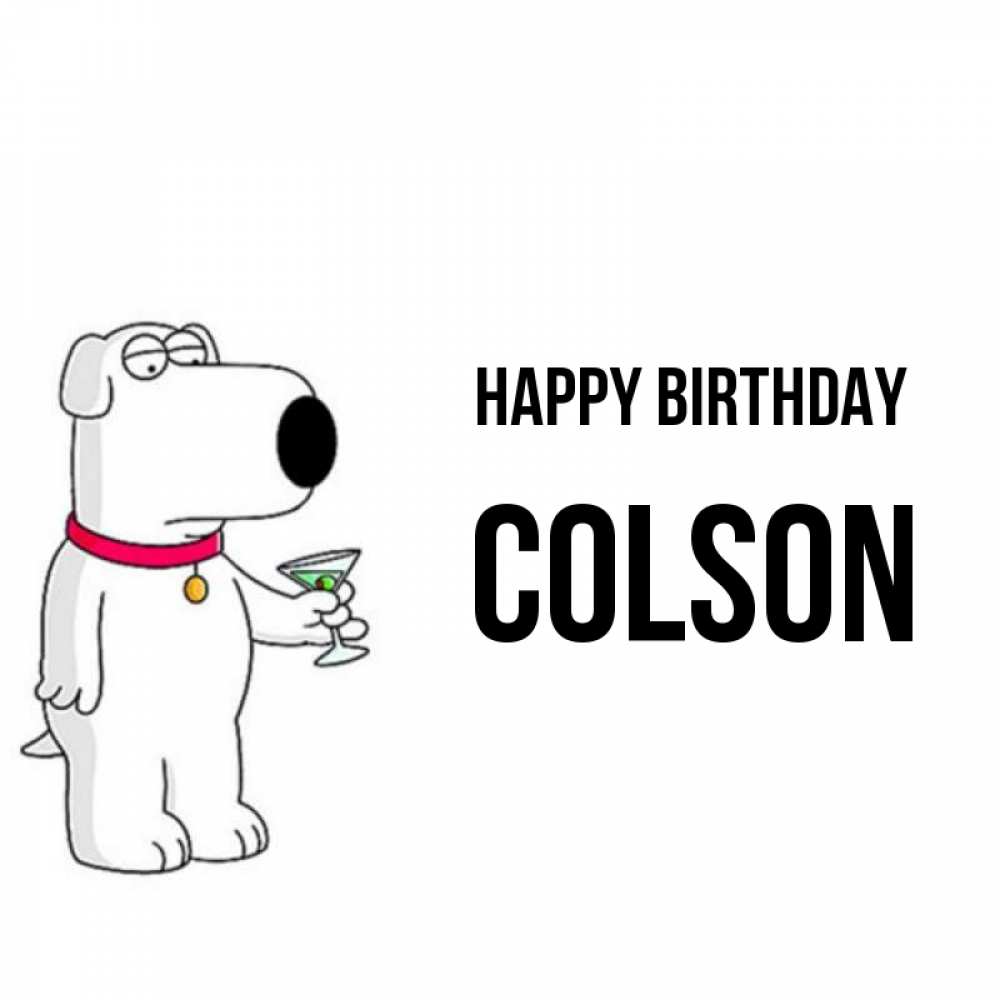 Greetings card с именем, Colson Happy Birthday песик с оливками Greetings with text for free download 