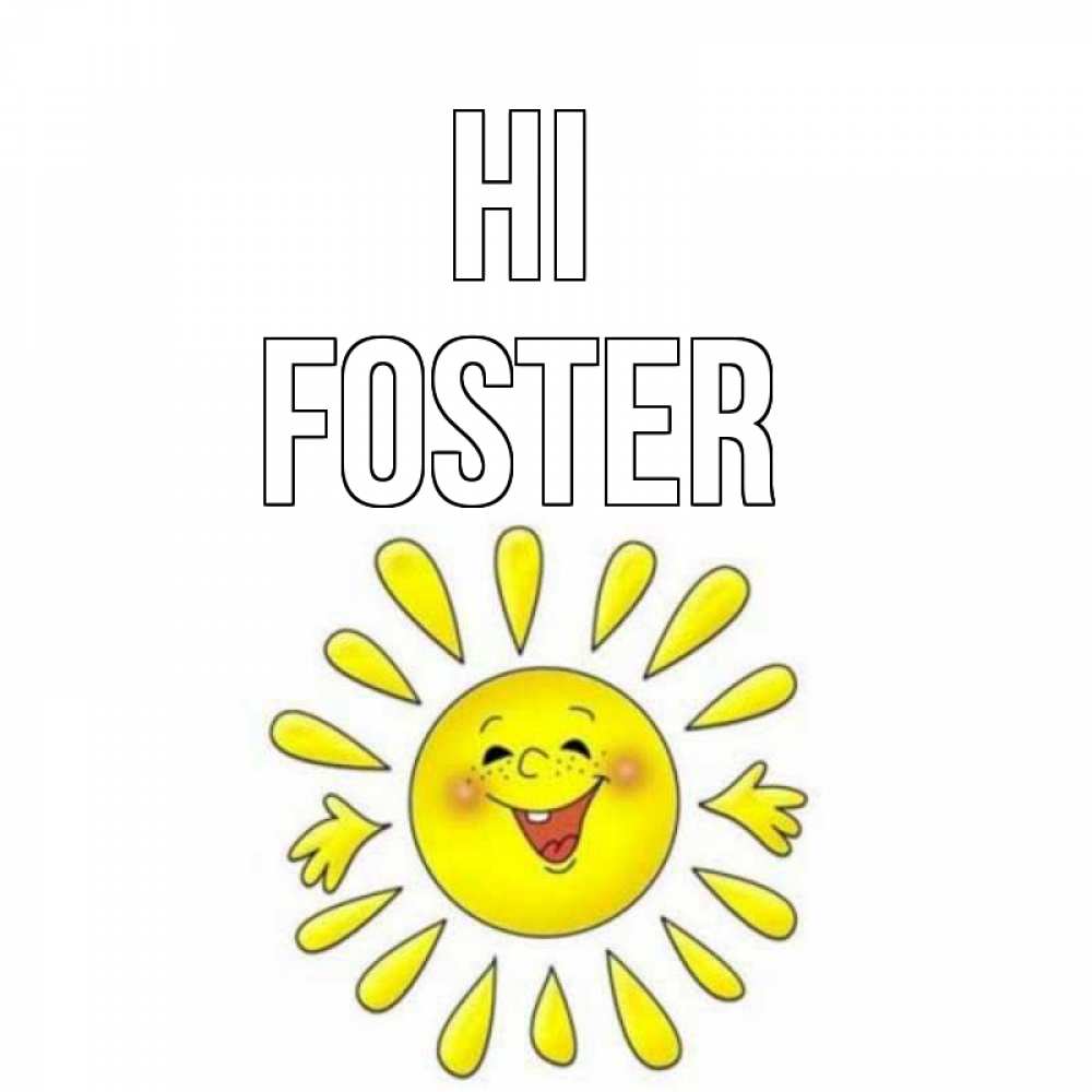 Greetings card с именем, Foster Hi солнце Greetings with text for free download 