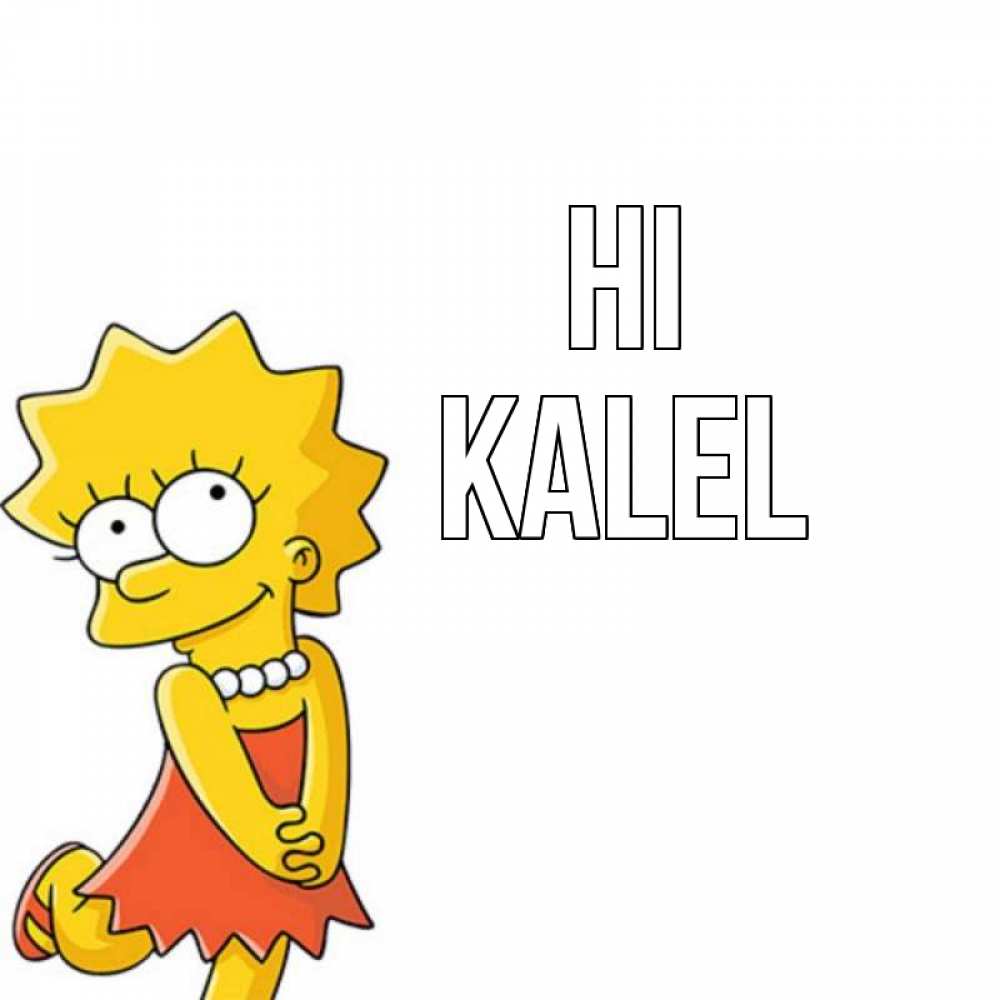 Greetings card с именем, Kalel Hi Симпсоны младшая Greetings with text for free download 