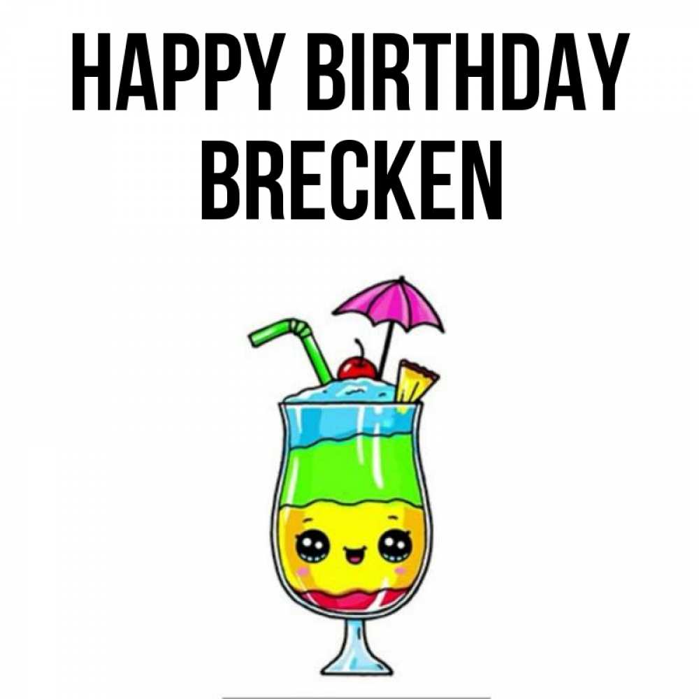 Greetings card с именем, Brecken Happy Birthday с зонтиком Greetings with text for free download 