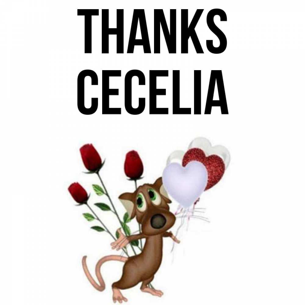 Greetings card с именем, Cecelia Thanks песик с шариками в форме сердец Greetings with text for free download 